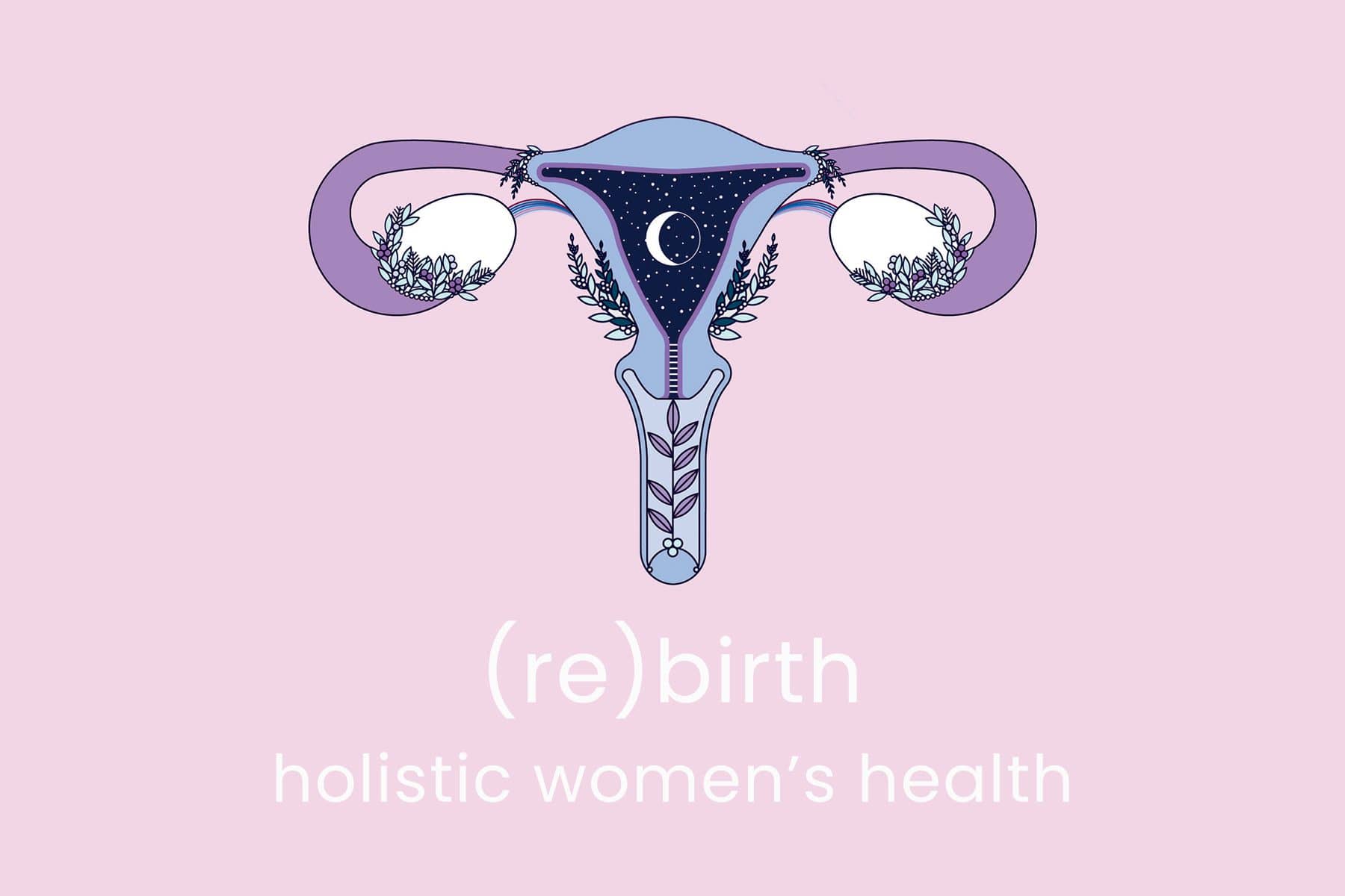 Rebirth Holistic Women’s Health